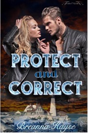 Protect And Correct by Breanna Hayse