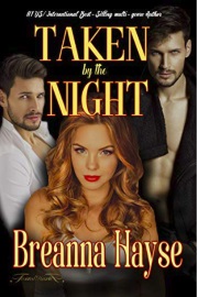 Taken By The Night by Breanna Hayse