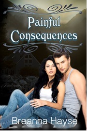 Painful Consequences by Breanna Hayse