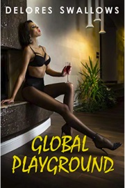 Global Playground by Delores Swallows
