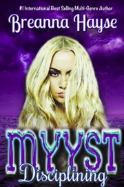 Disciplining Myyst by Breanna Hayse