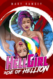HellGirl: Rise Of Hellion by Mary Ramsey