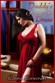 Daddy's Favorite Dress by Laura Lovecraft