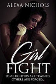 Girl Fight by Alexa Nichols