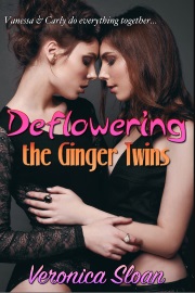 Deflowering The Ginger Twins by Veronica Sloan