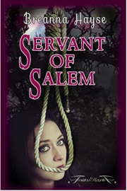 Servant Of Salem  by Breanna Hayse