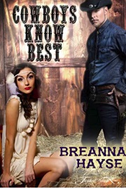 Cowboys Know Best by Breanna Hayse