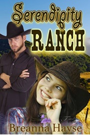 Serendipity Ranch by Breanna Hayse