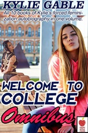 Welcome To College Omnibus: Welcome To College Books 1 To 10 by Kylie Gable