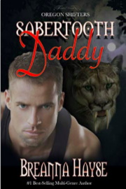 Sabertooth Daddy (Oregon Shifters Book 1) by Breanna Hayse