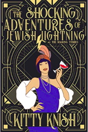 The Shocking Adventures Of Jewish Lightning #2 The Roaring Tushies by Kitty Knish